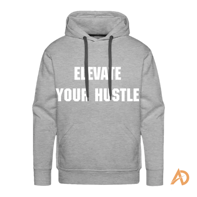 Grey hoodie sweatshirt featuring white text ELEVATE YOUR HUSTLE, perfect for hustle culture