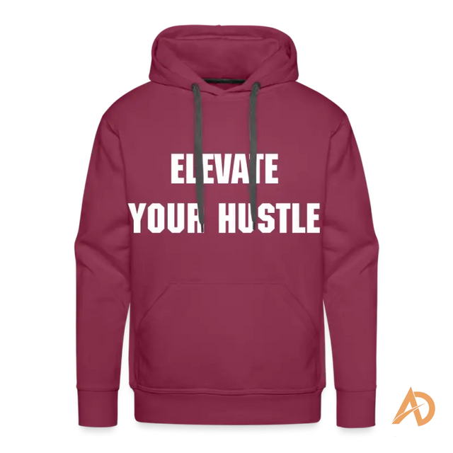 Burgundy Elevate Your Hustle Hoodie showcasing white text for hustle culture enthusiasts