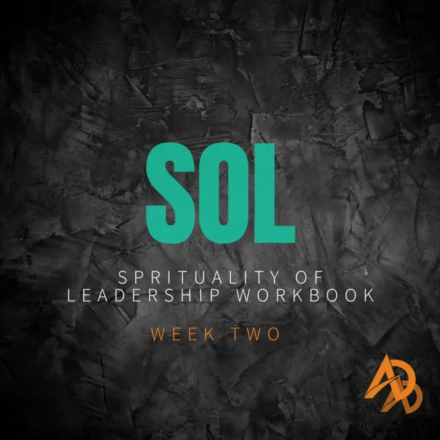 Leadership Workbook: Week Two cover featuring Avodah Dynamics principles for spiritual growth